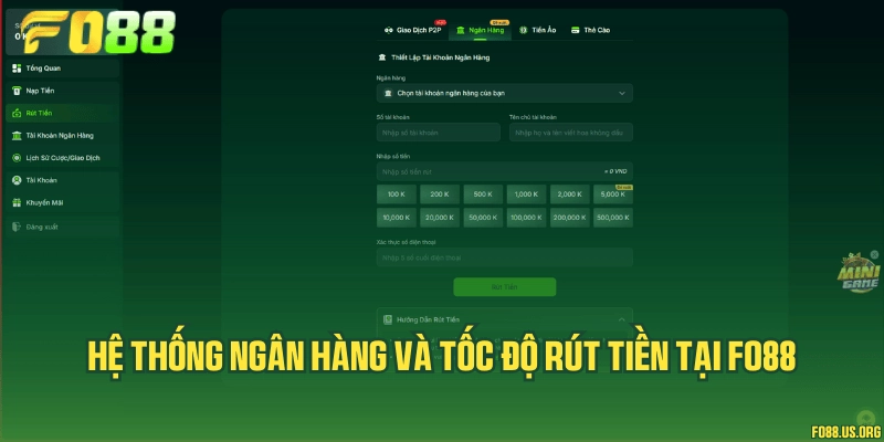 Hệ thống ngân hàng và tốc độ rút tiền tại Fo88